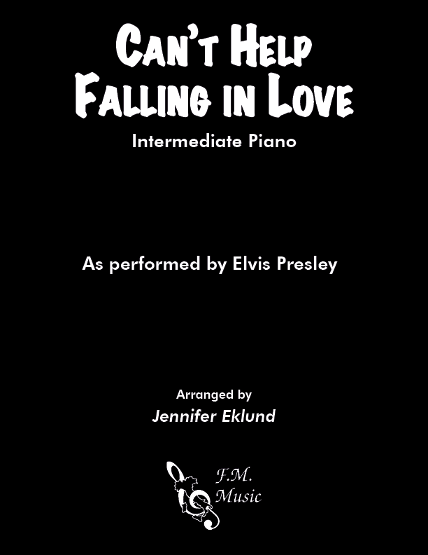 Can't Help Falling In Love (Intermediate Piano)